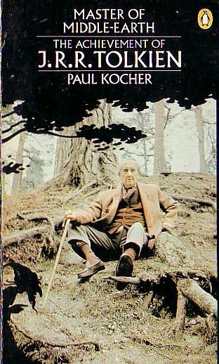 Paul Kocher  MASTER OF MIDDLE-EARTH. THE ACHIEVEMENT OF J.R.R.TOLKIEN front book cover image
