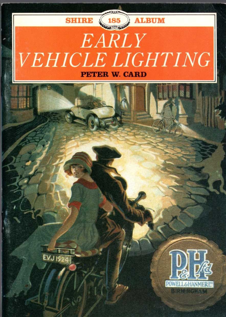 EARLY VEHICLE LIGHTING by Peter W.Card front book cover image