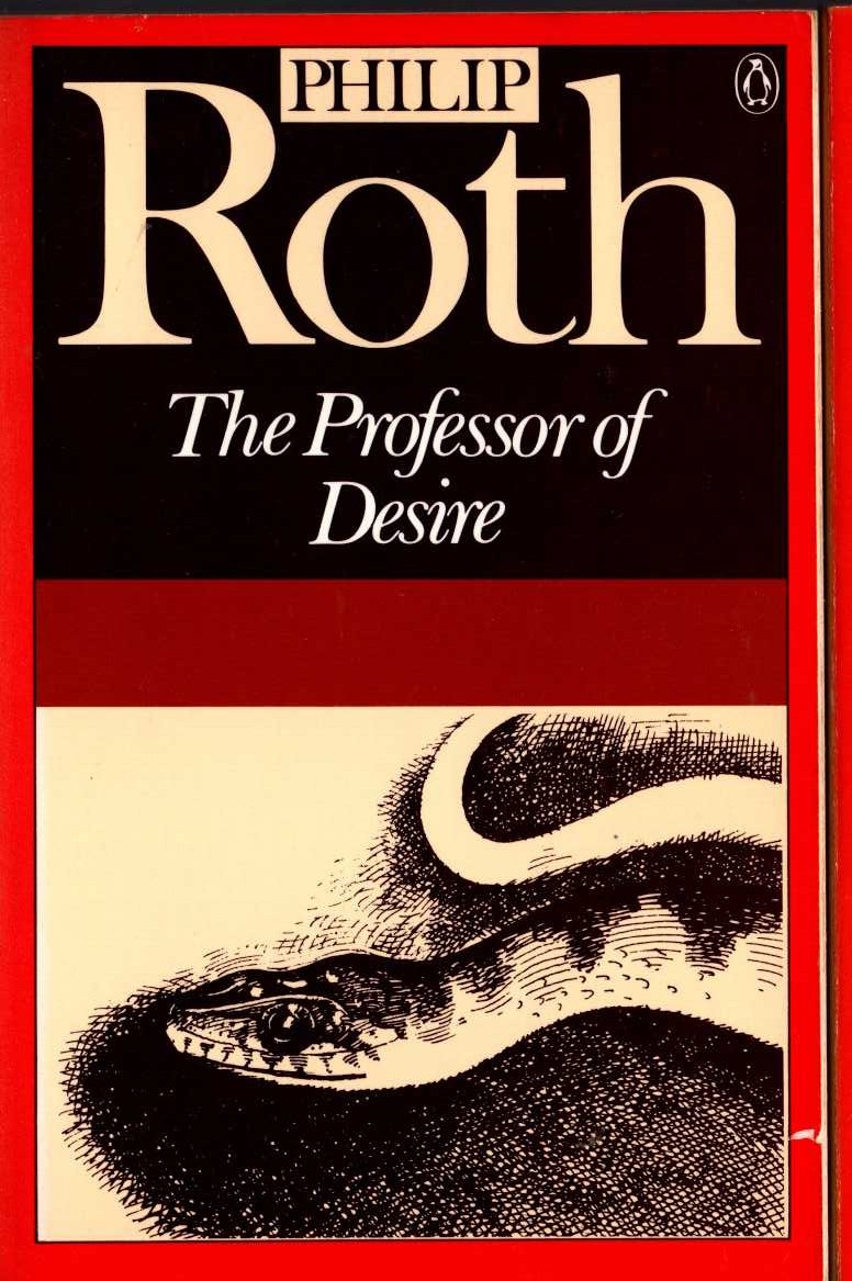 Philip Roth  THE PROFESSOR OF DESIRE front book cover image