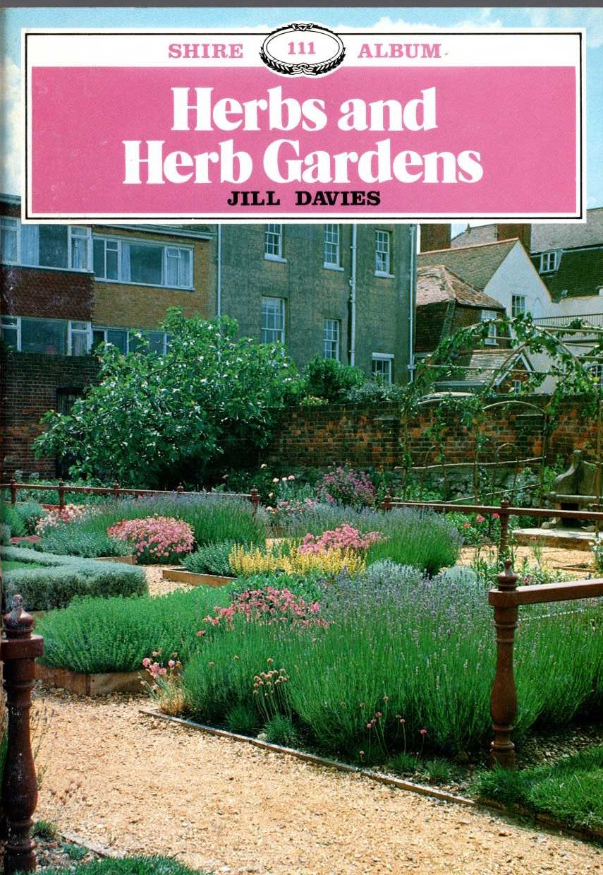 HERBS AND HERB GARDENS by Jill Davies front book cover image