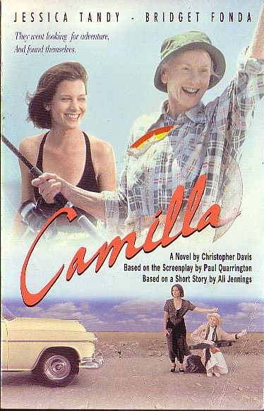 Christopher Davis  CAMILLA (Jessica Tandy) front book cover image