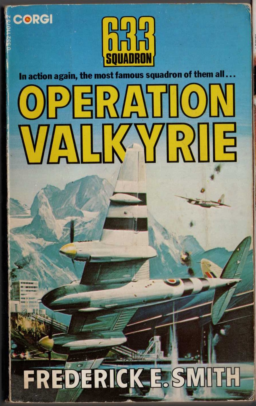 Frederick E. Smith  633 SQUADRON: OPERATION VALKYRIE front book cover image