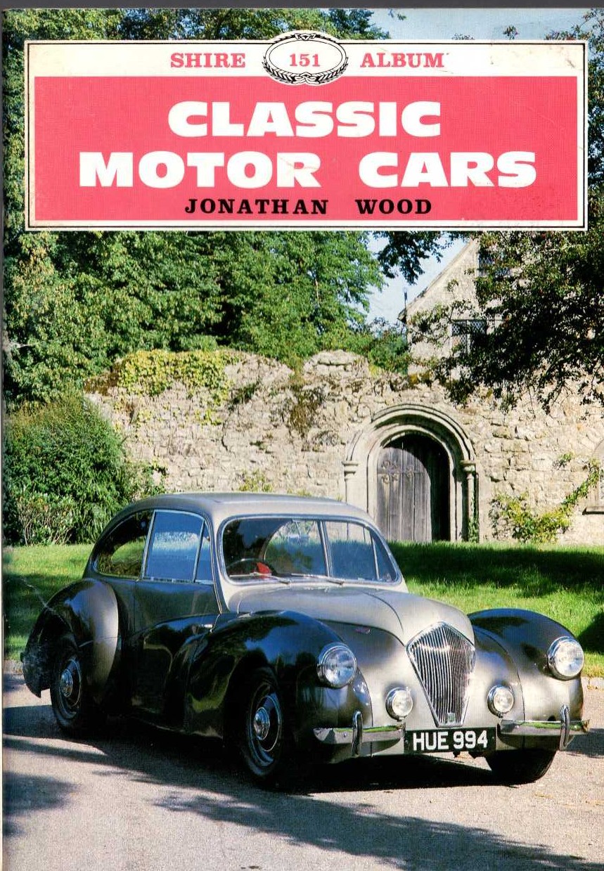 Jonathan Wood  CLASSIC MOTOR CARS front book cover image