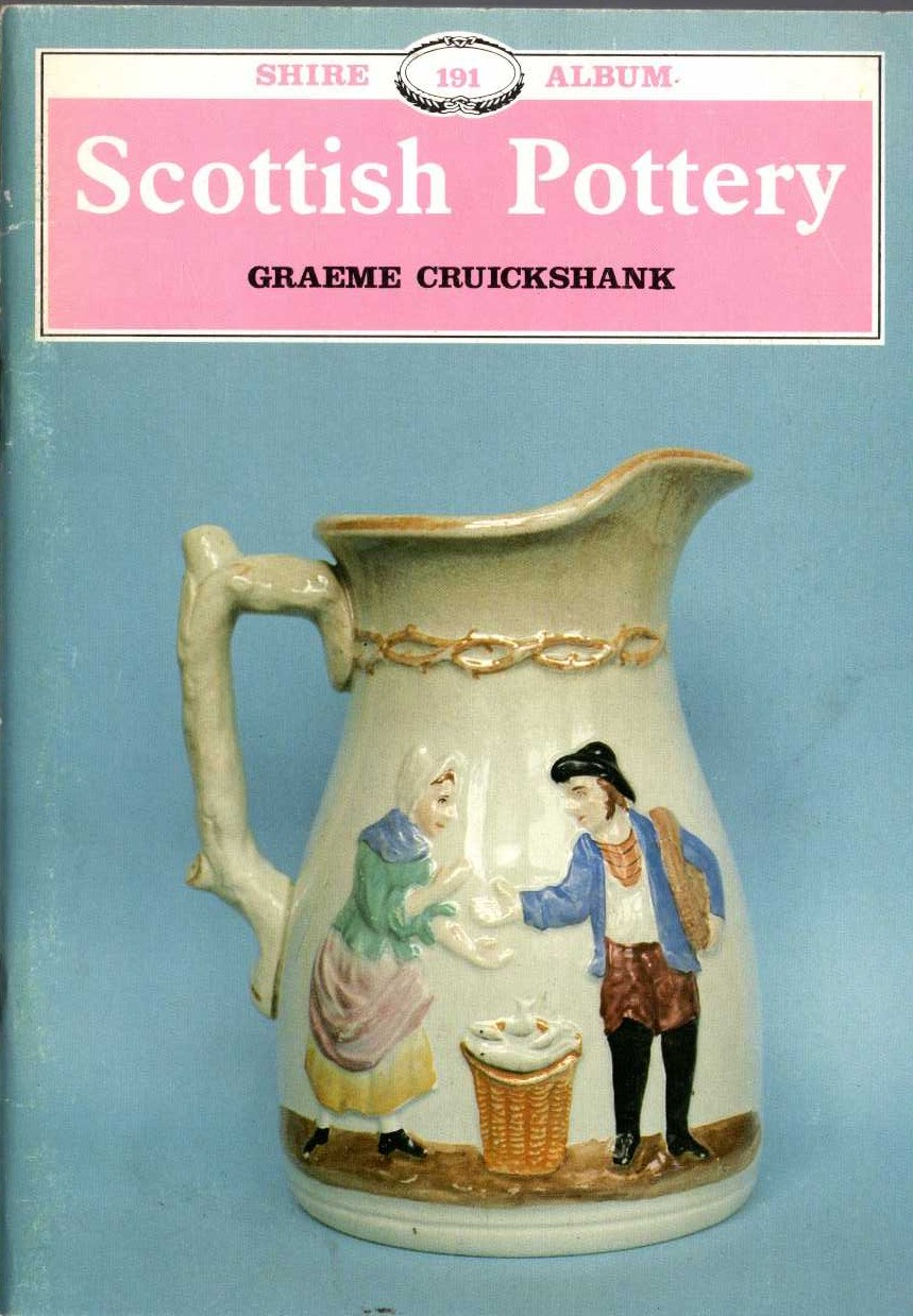 \ SCOTTISH POTTERY by Craeme Cruickshank front book cover image