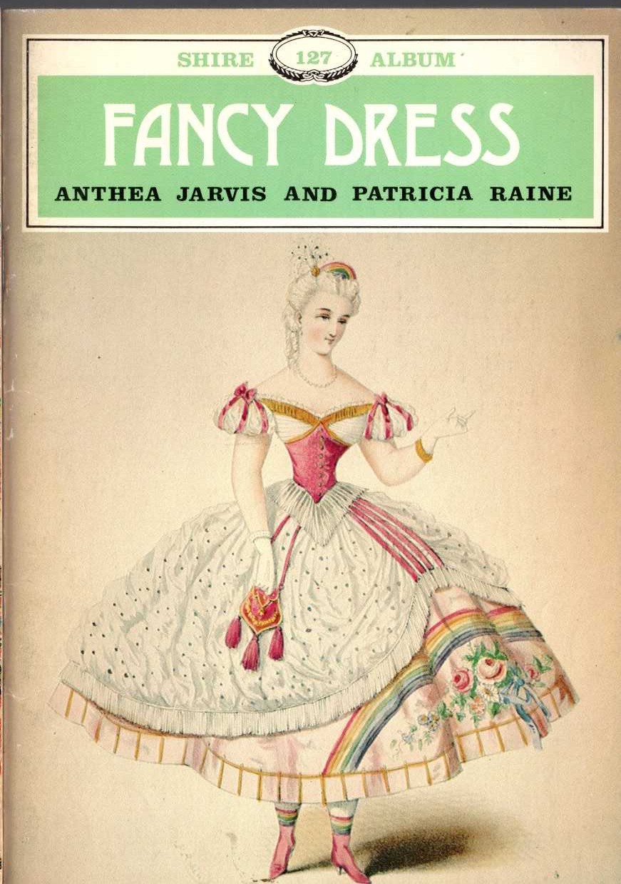 FANCY DRESS by Anthea Jarvis and Patricia Raine front book cover image