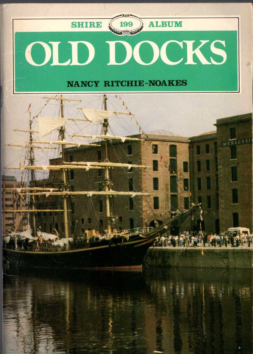 DOCKS, Old by Nancy Ritchie-Noakes front book cover image