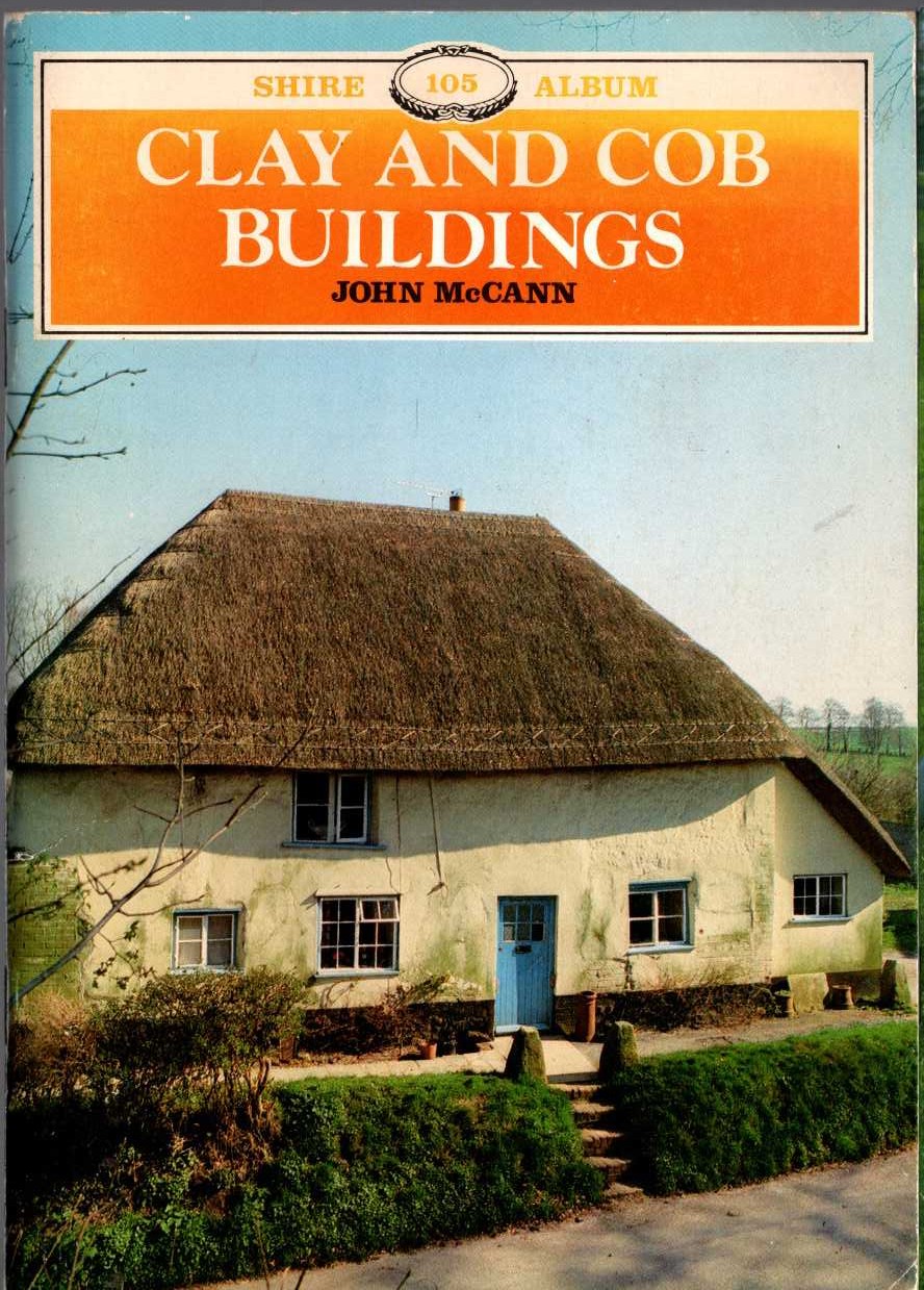 CLAY AND COB BUILDINGS by John McCann front book cover image