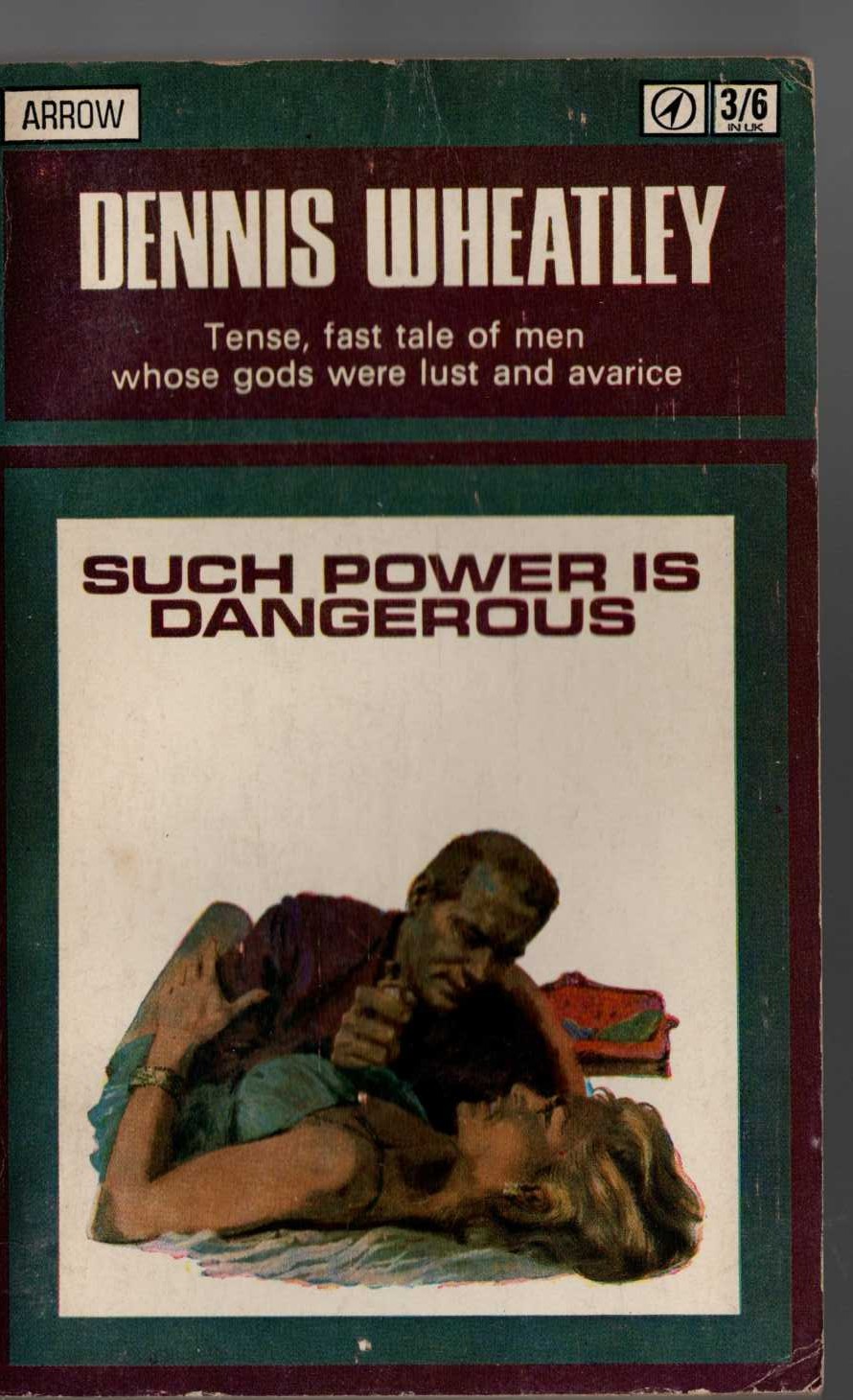 Dennis Wheatley  SUCH POWER IS DANGEROUS front book cover image
