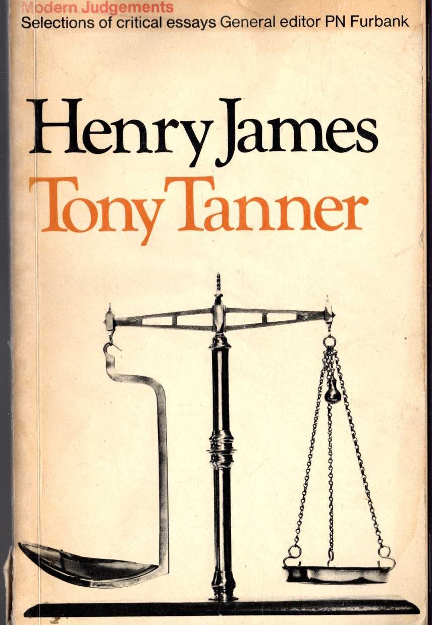 Tony Tanner  HENRY JAMES. Selections of critical essays front book cover image