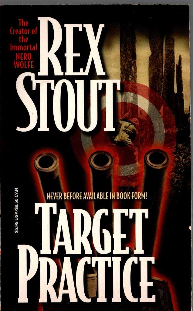 Rex Stout  TARGET PRACTICE front book cover image