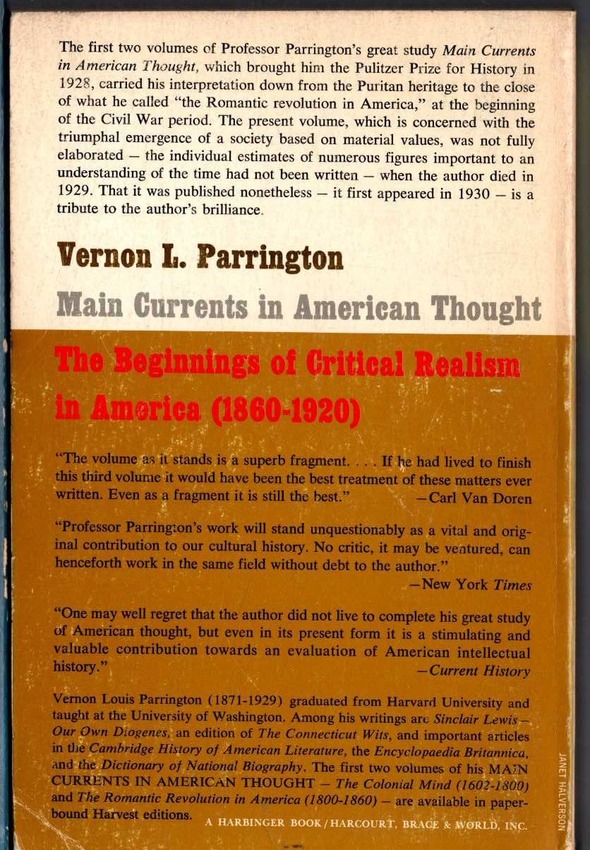 Vernon Louis Parrington  THE BEGINNINGS OF CRITICAL REALISM IN AMERICA: 1860-1920. Volume 3: MAIN CURRENTS IN AMERICAN THOUGHT magnified rear book cover image