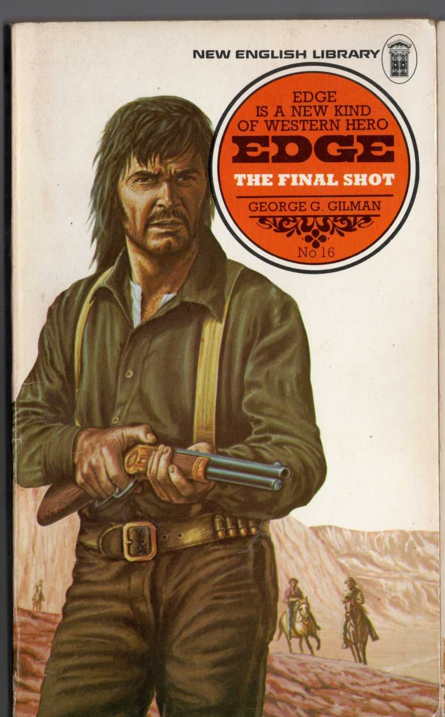 George G. Gilman  EDGE 16: THE FINAL SHOT front book cover image