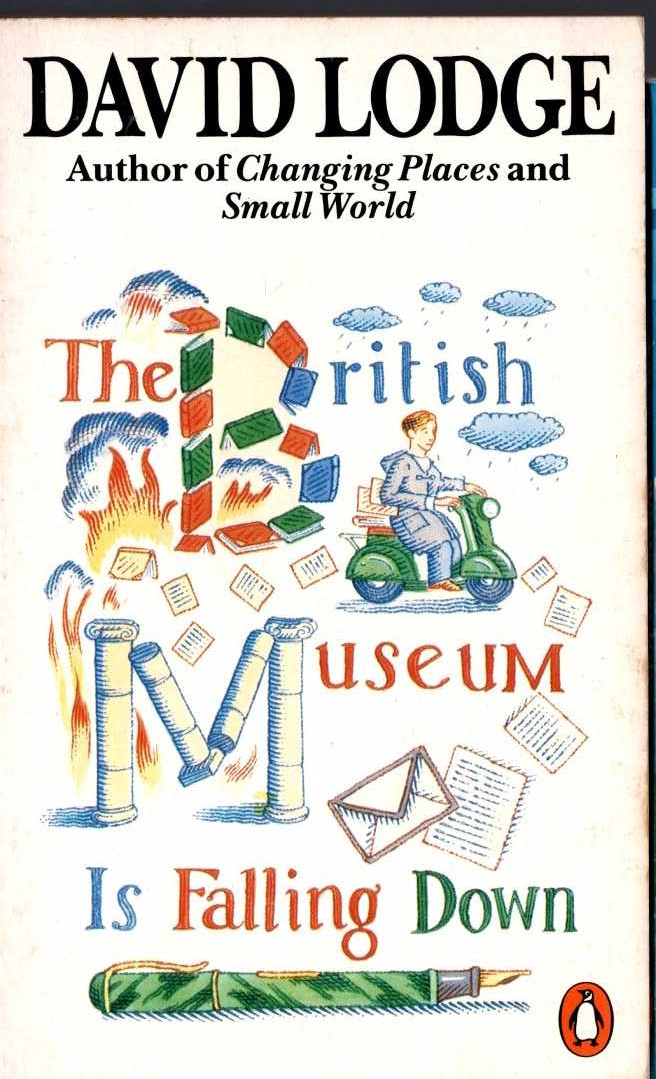 David Lodge  THE BRITISH MUSEUM IS FALLING DOWN front book cover image