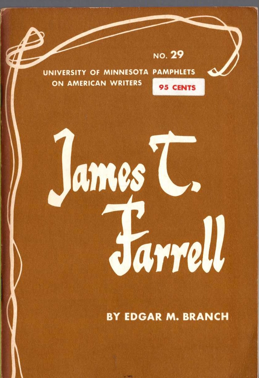 Edgar M. Branch  JAMES T.FARRELL front book cover image