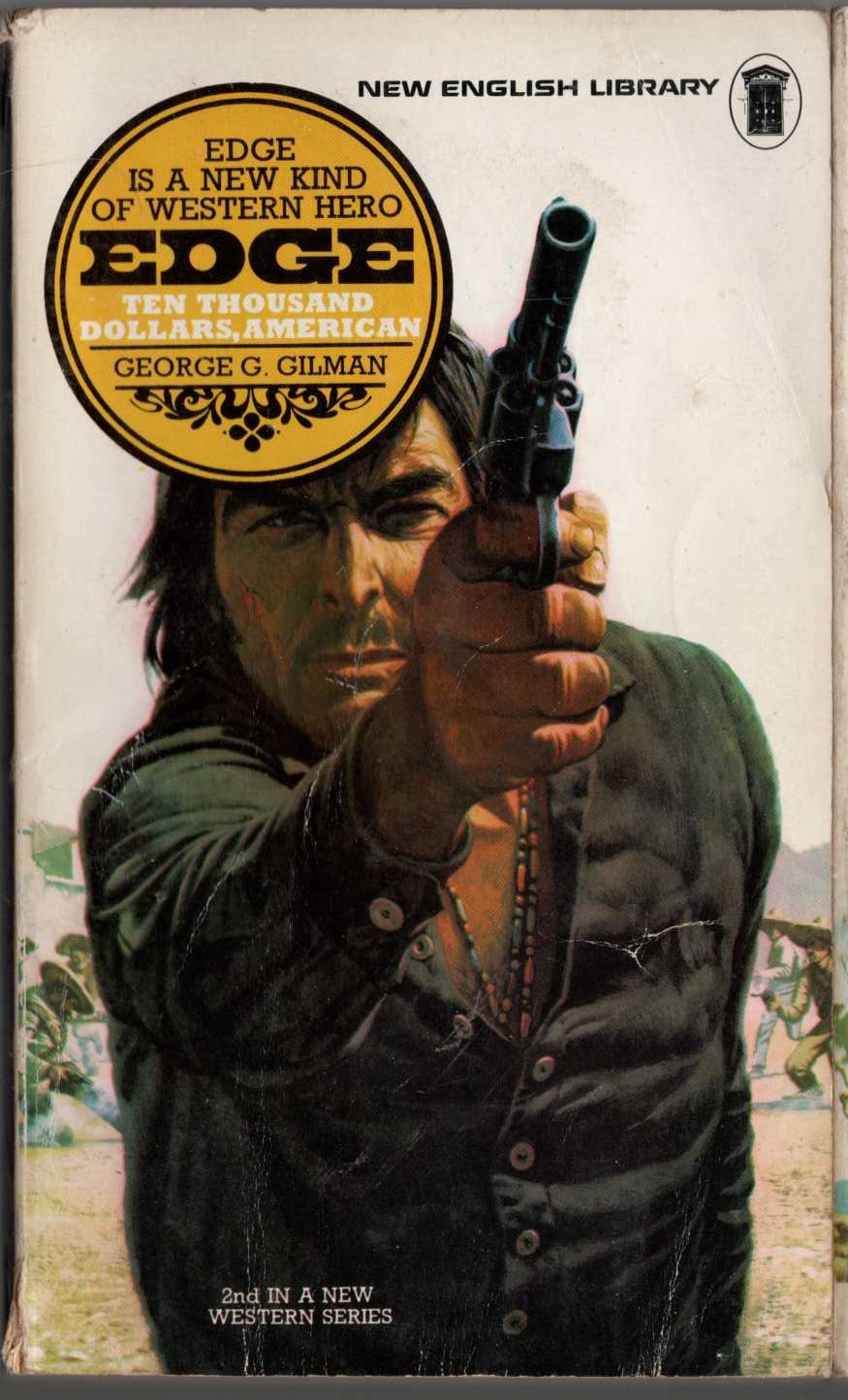 George G. Gilman  EDGE: TEN THOUSAND DOLLARS, AMERICAN front book cover image