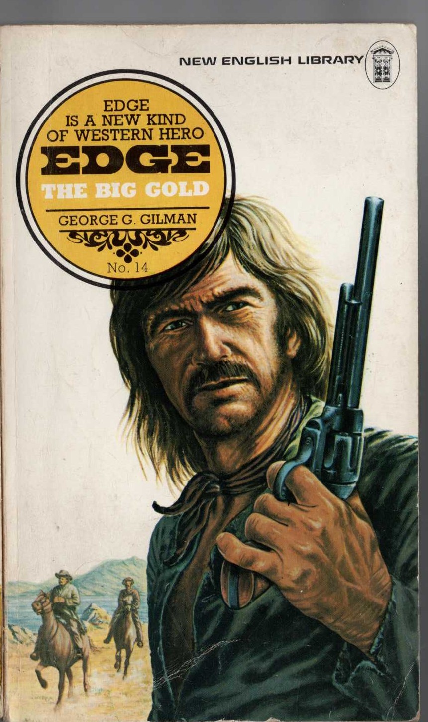 George G. Gilman  EDGE 14: THE BIG GOLD front book cover image