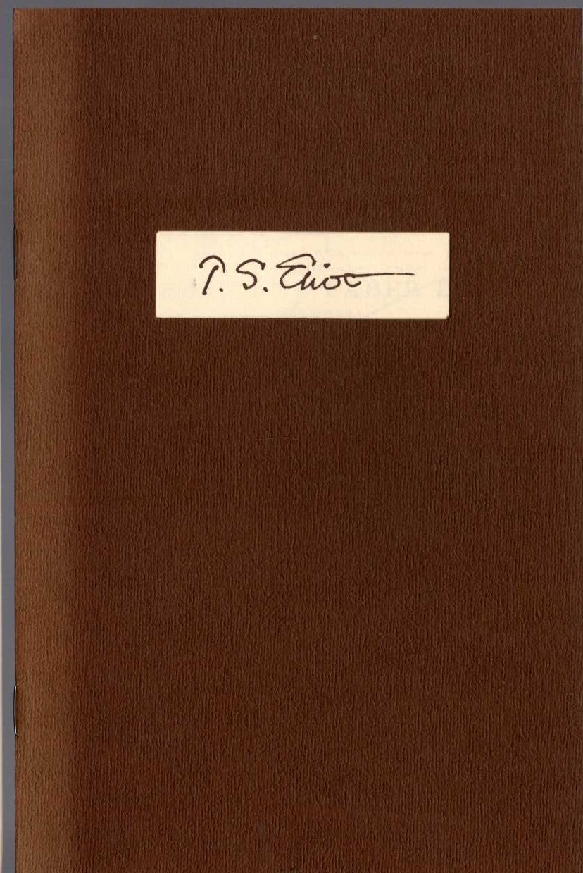 T.S. Eliot (keepsake) (letter to Faber and Faber reproduced) front book cover image