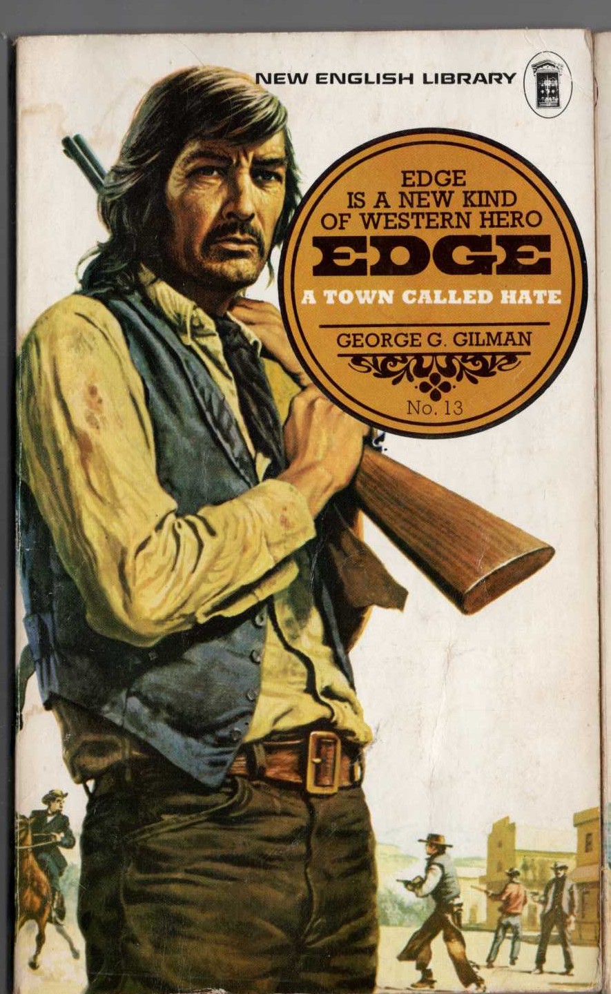 George G. Gilman  EDGE: A TOWN CALLED HATE front book cover image