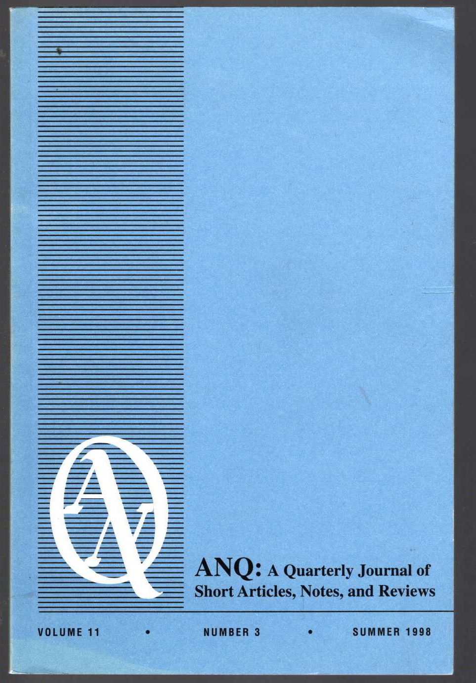 Various   ANQ: A QUARTERLY JOURNAL OF SHORT ARTICLES, NOTES, AND REVIEWS. Volume 11. Number 3. Summer 1998 front book cover image