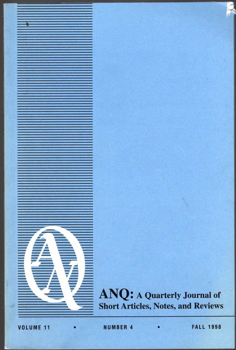 Various   ANQ: A QUARTERLY JOURNAL OF SHORT ARTICLES, NOTES, AND REVIEWS. Volume 11. Number 4. Fall 1998 front book cover image