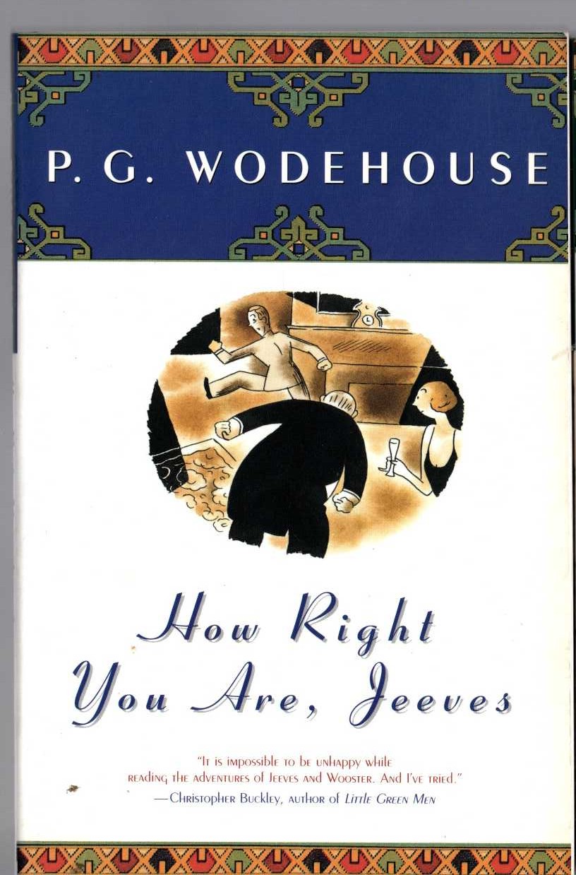 P.G. Wodehouse  HOW RIGHT YOU ARE, JEEVES front book cover image