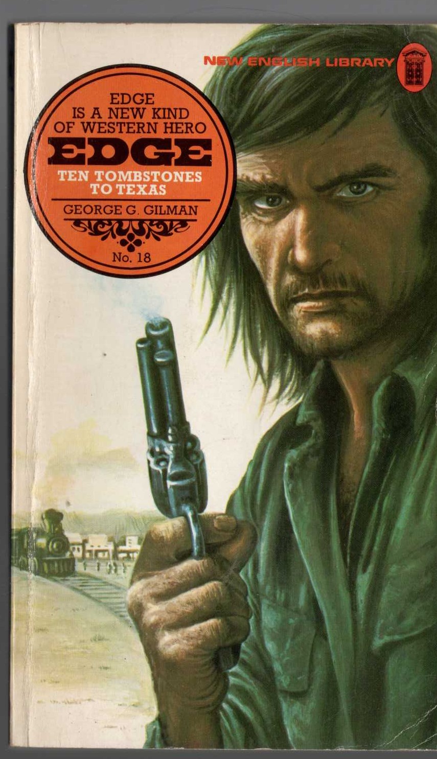 George G. Gilman  EDGE 18: TEN TOMBSTONES TO TEXAS front book cover image