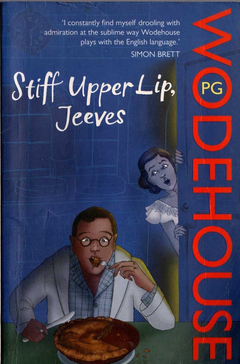 P.G. Wodehouse  STIFF UPPER LIP, JEEVES front book cover image