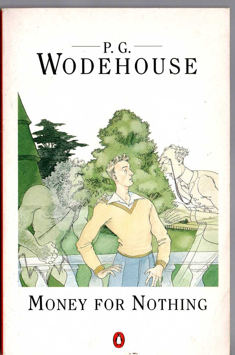 P.G. Wodehouse  MONEY FOR NOTHING front book cover image