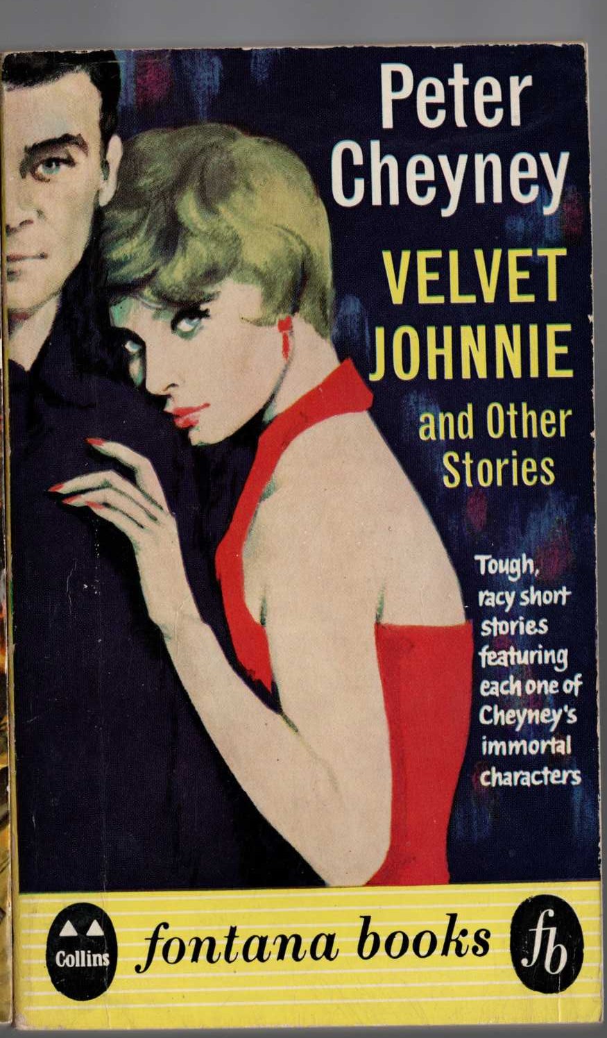 Peter Cheyney  VELVET JOHNNIE and Other Stories front book cover image