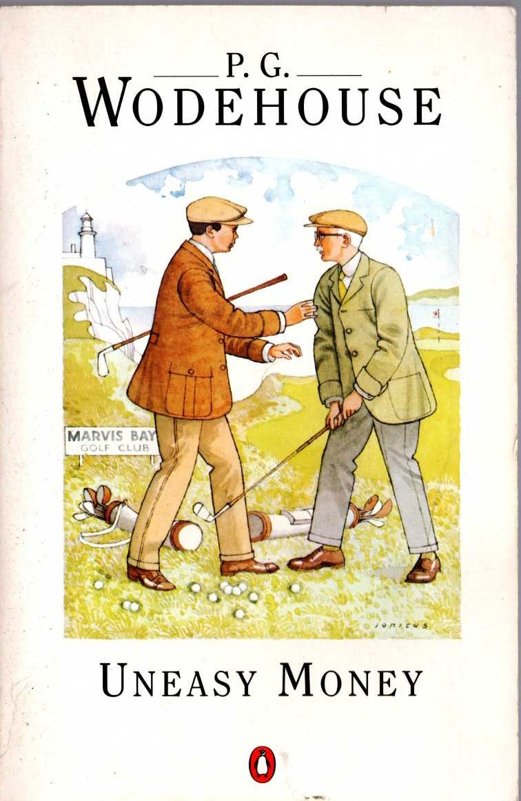 P.G. Wodehouse  UNEASY MONEY front book cover image