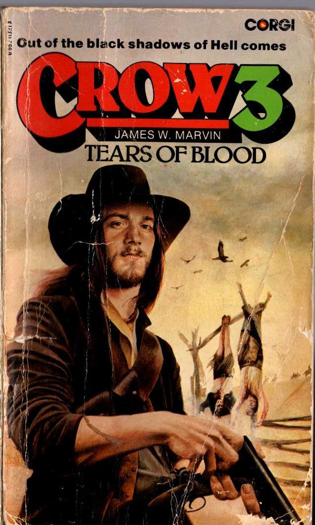 James W. Marvin  CROW 3: TEARS OF BLOOD front book cover image