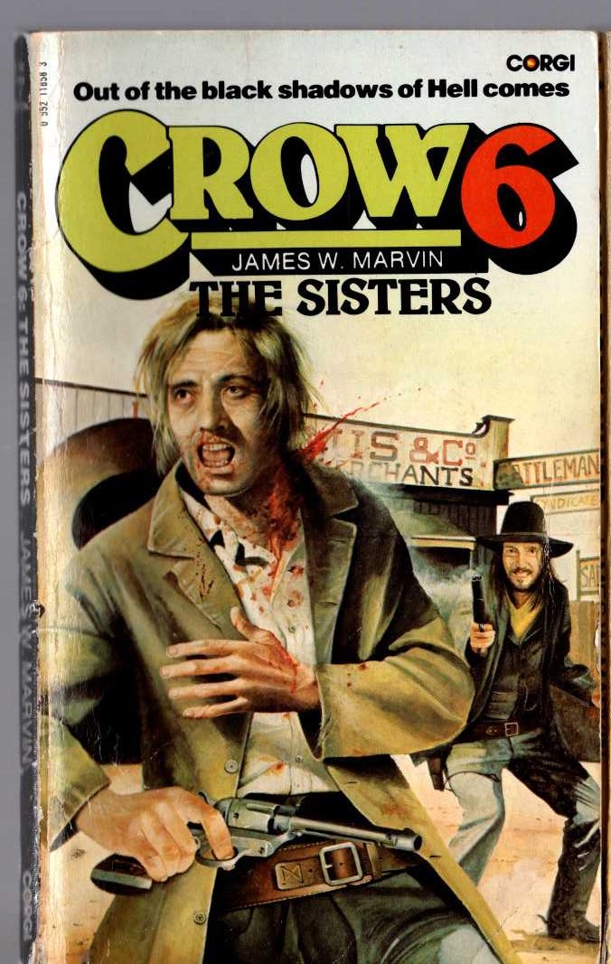 James W. Marvin  CROW 6: THE SISTERS front book cover image