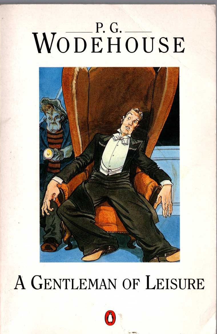 P.G. Wodehouse  A GENTLEMAN OF LEISURE front book cover image