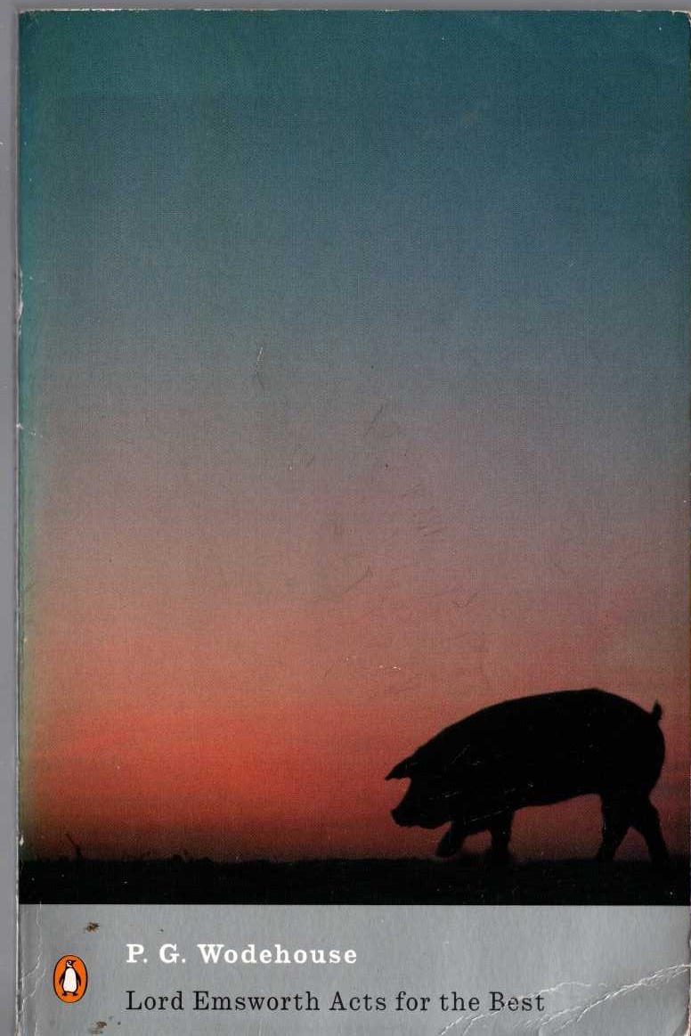 P.G. Wodehouse  LORD EMSWORTH ACTS FOR THE BEST front book cover image