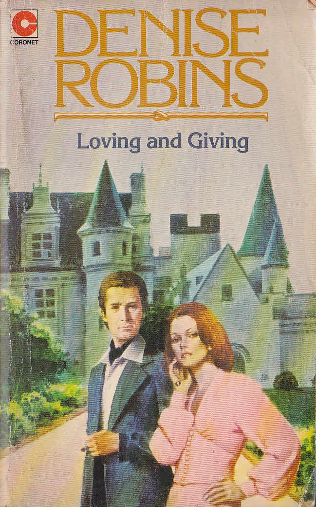 Denise Robins  LOVING AND GIVING front book cover image