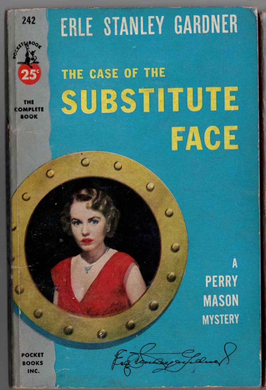 Erle Stanley Gardner  THE CASE OF THE SUBSTITUTE FACE front book cover image