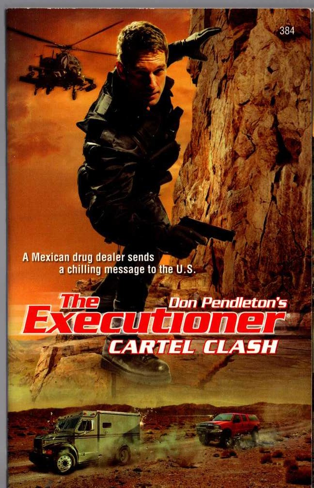 Don Pendleton  THE EXECUTIONER: CARTEL CLASH front book cover image