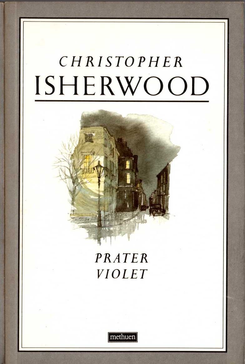 Christopher Isherwood  PRATER VIOLET front book cover image