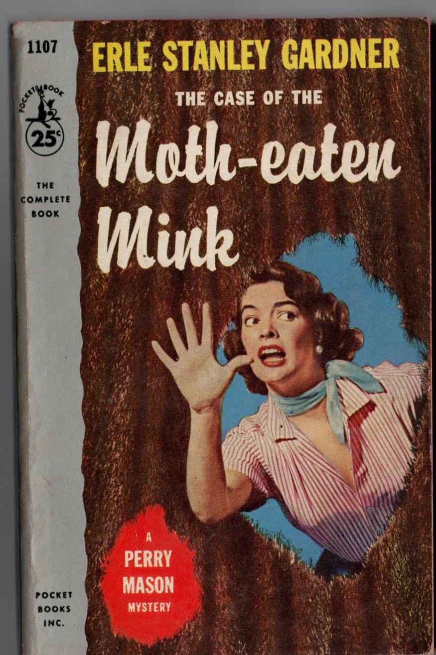 Erle Stanley Gardner  THE CASE OF THE MOTH-EATEN MINK front book cover image