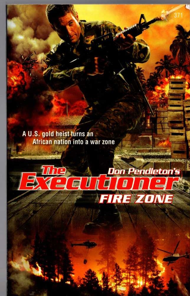 Don Pendleton  THE EXECUTIONER: FIRE ZONE front book cover image