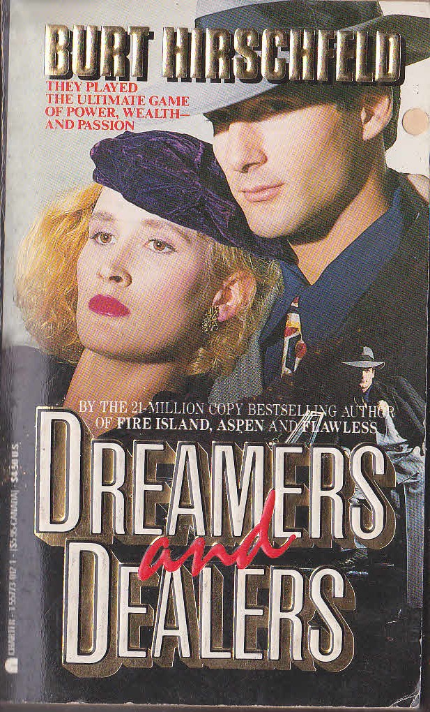 Burt Hirschfeld  DREAMERS AND DEALERS front book cover image