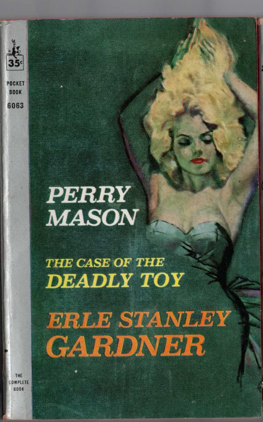 Erle Stanley Gardner  THE CASE OF THE DEADLY TOY front book cover image