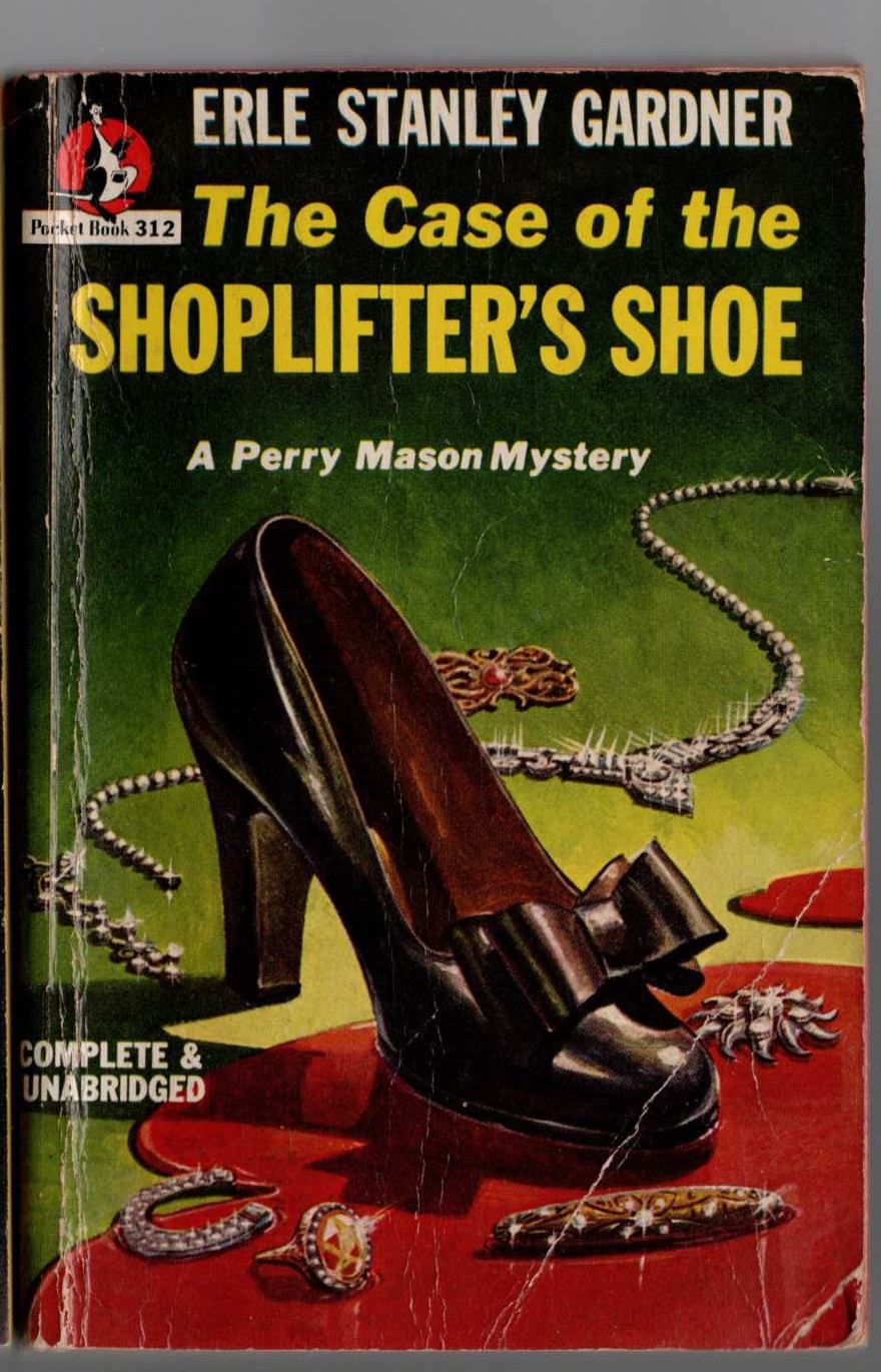 Erle Stanley Gardner  THE CASE OF THE SHOPLIFTER'S SHOE front book cover image