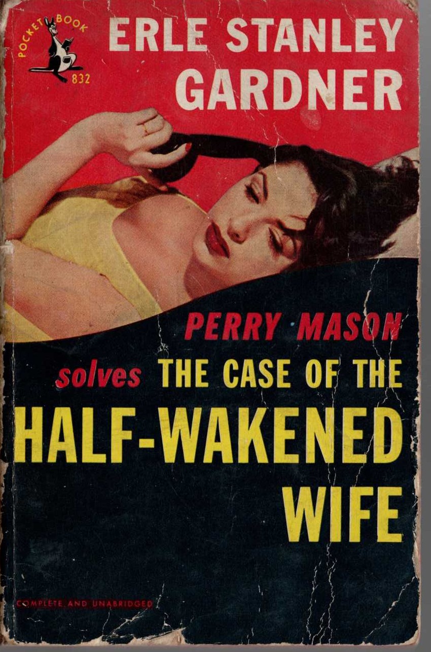 Erle Stanley Gardner  THE CASE OF THE HALF-WAKENED WIFE front book cover image