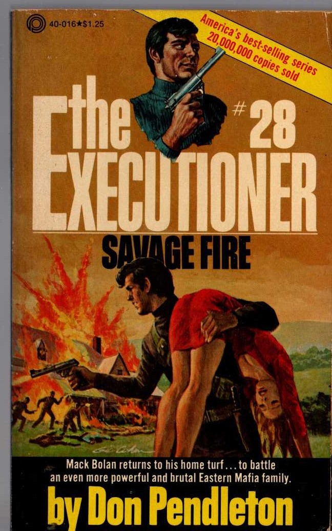 Don Pendleton  THE EXECUTIONER: SAVAGE FIRE front book cover image
