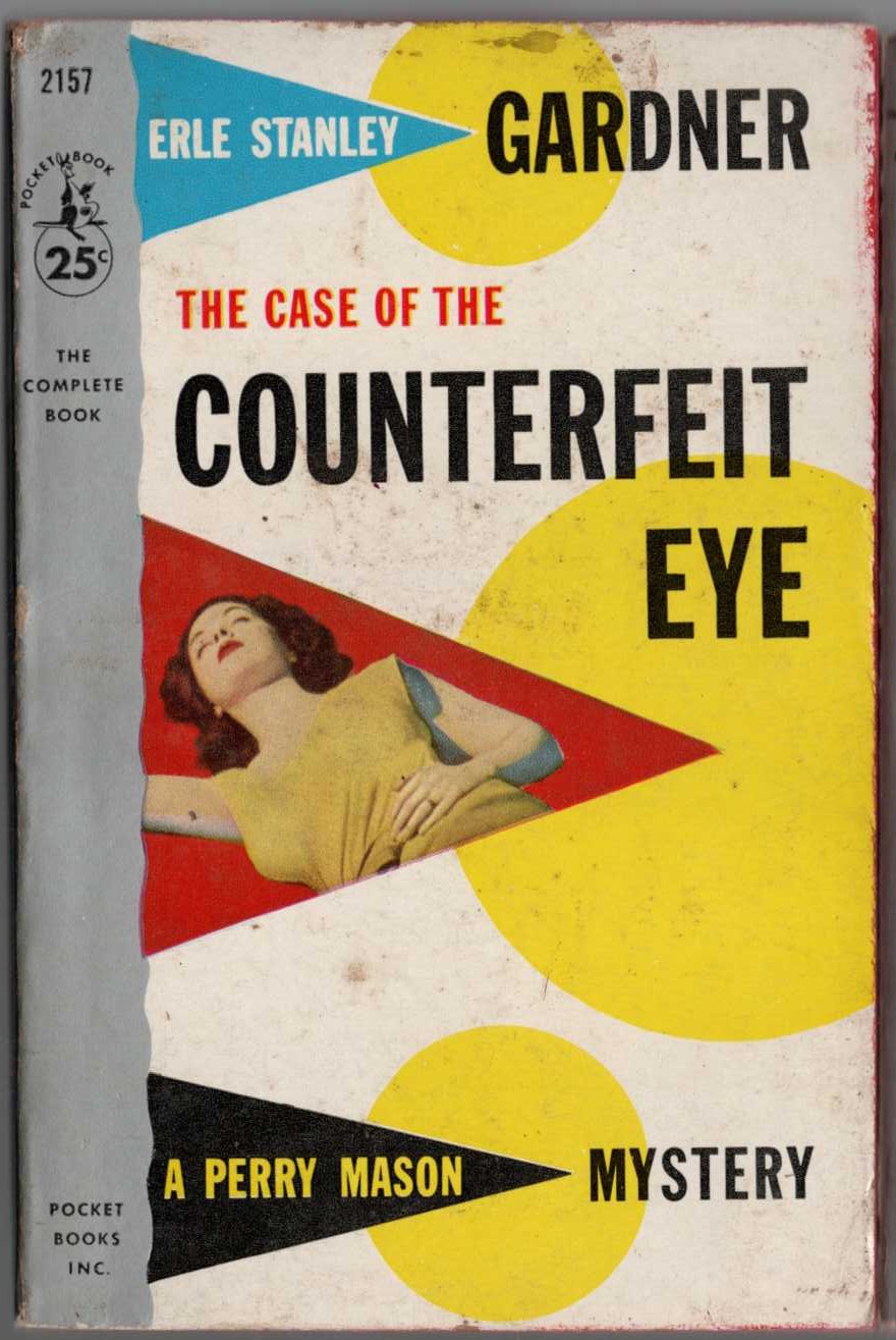 Erle Stanley Gardner  THE CASE OF THE COUNTERFEIT EYE front book cover image