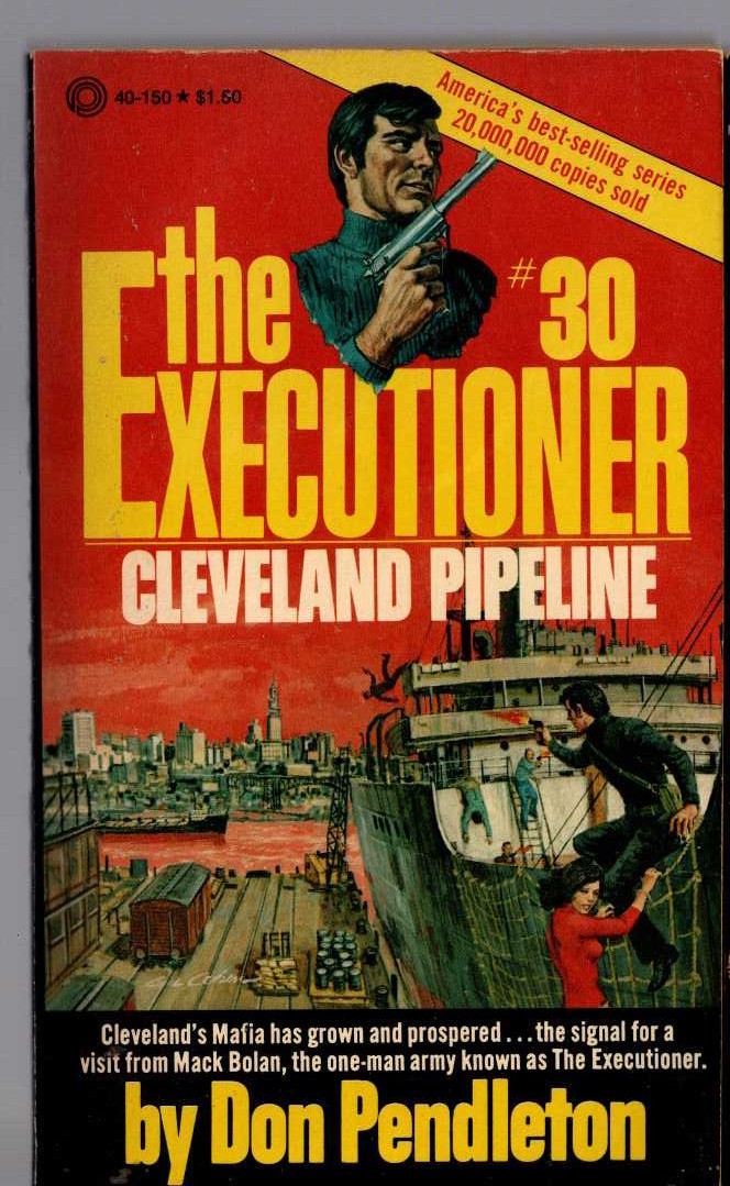 Don Pendleton  THE EXECUTIONER: CLEVELAND PIPELINE front book cover image