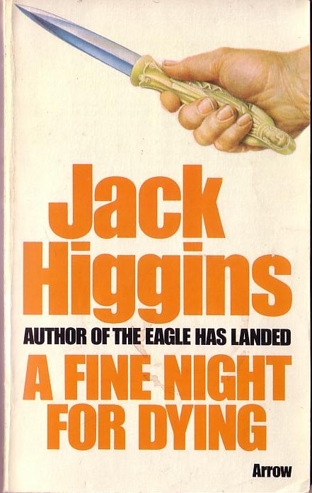 Jack Higgins  A FINE NIGHT FOR DYING front book cover image