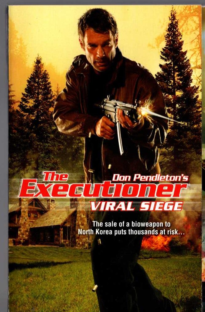 Don Pendleton  THE EXECUTIONER: VIRAL SIEGE front book cover image