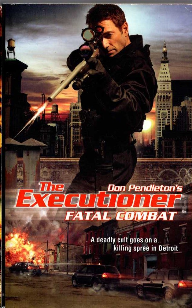 Don Pendleton  THE EXECUTIONER: FATAL COMBAT front book cover image